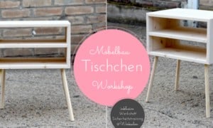 Tischler Kurs Tischchen Werksalon