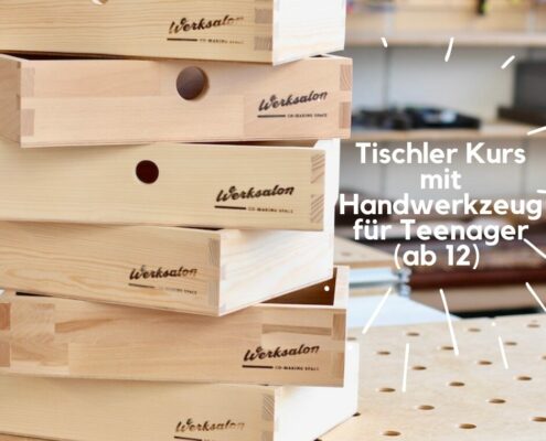 Tischler Kurs Teenager LADE