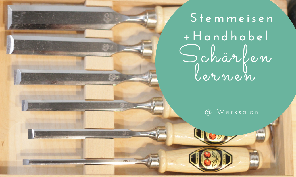 Stemmeisen schärfen Stemmeisen schärfen